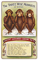   «The Three Wise Monkeys», 