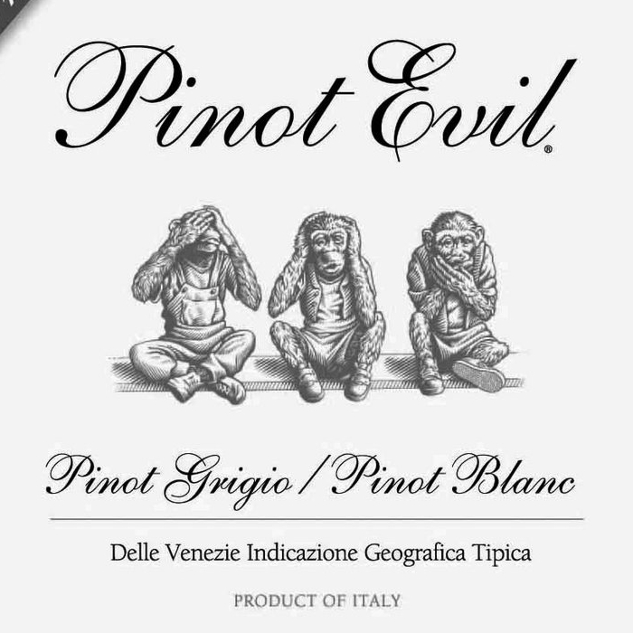      - Pinot Evil